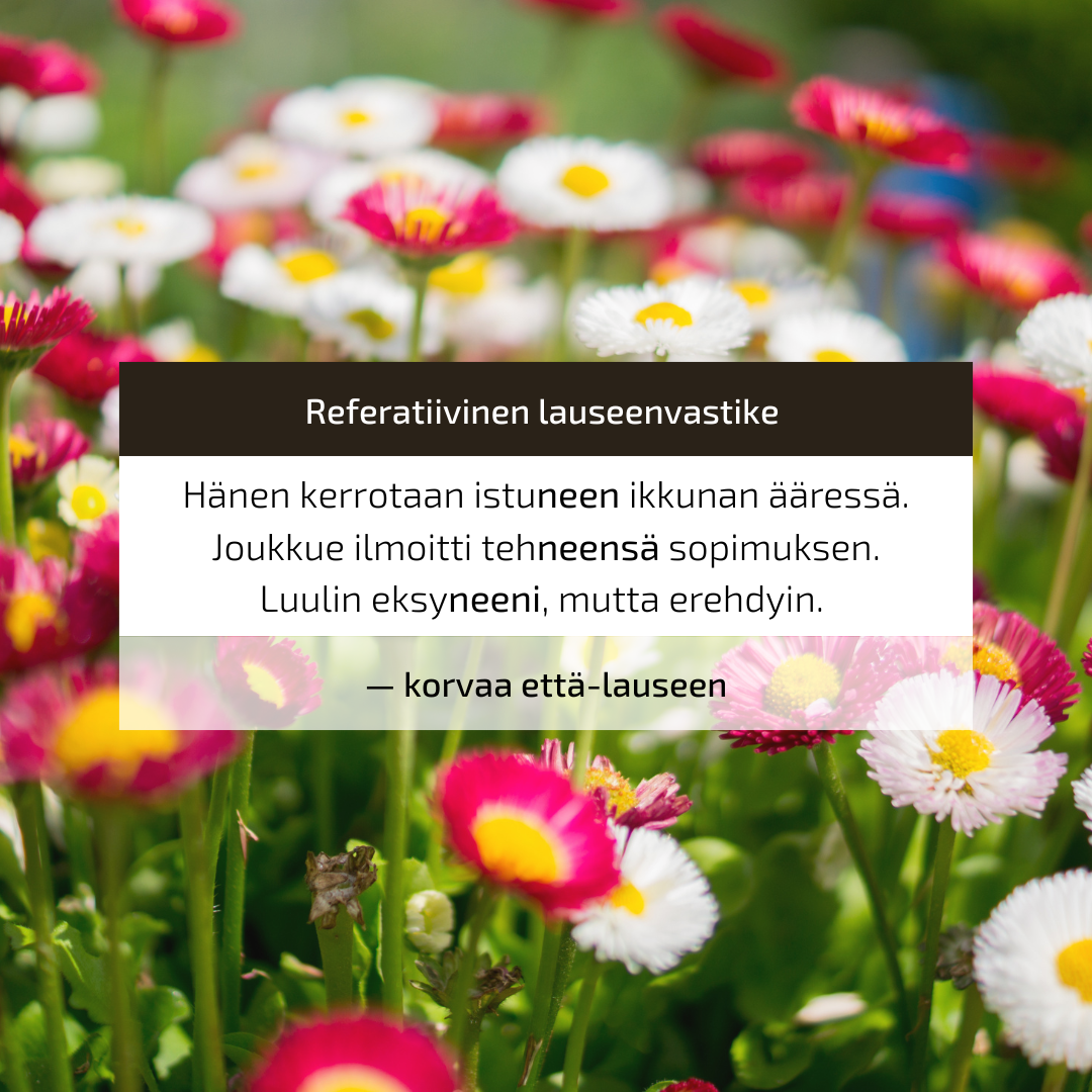 REFERATIIVINEN LAUSEENVASTIKE (Finnish advanced level)